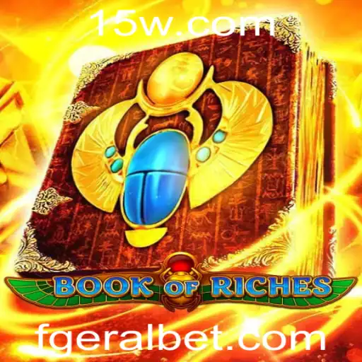 Descubra as Aventuras do Jogo Book of Riches com a Geralbet