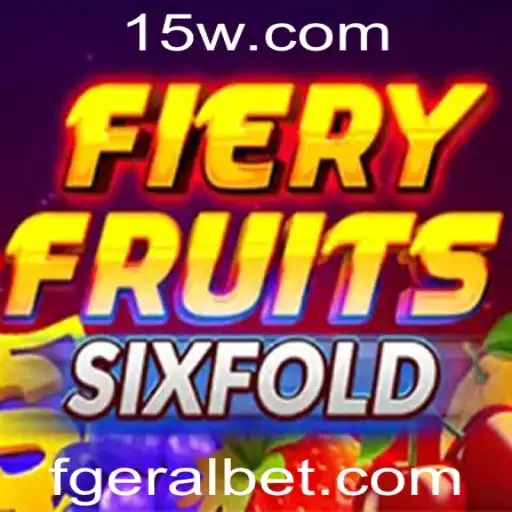 FieryFruitsSixFold: Uma Introdução ao Jogo que Conquista o Mundo de Geralbet